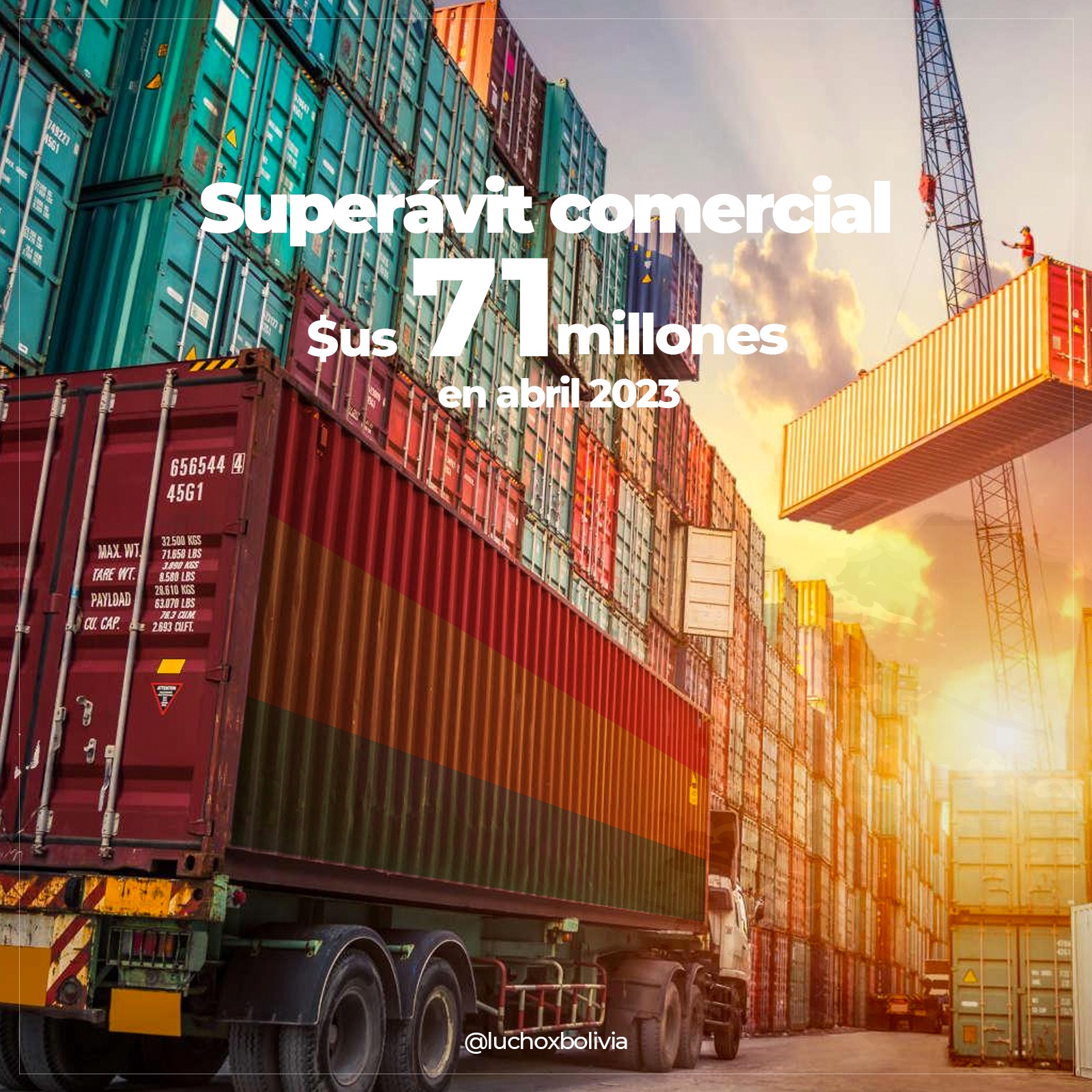 Bolivia alcanza superávit comercial de $us 71 millones a abril y tiene mayor disponibilidad de dólares