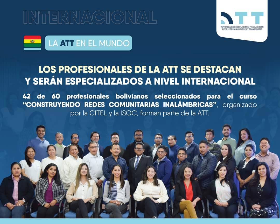 Profesionales de la ATT son becados para especializarse en redes comunitarias inalámbricas