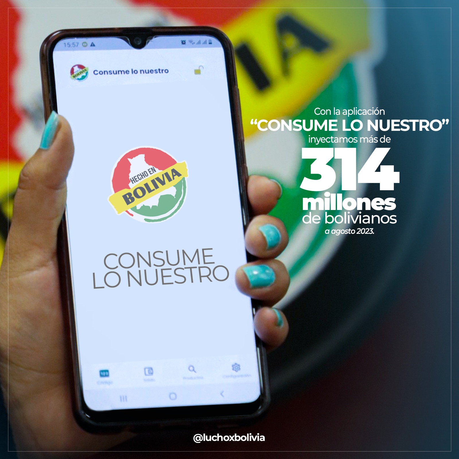 Aplicación móvil “Consume lo Nuestro” inyecta más de Bs 314 millones y fortalece la producción boliviana