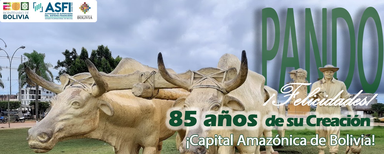 ASFI destaca que depósitos y créditos de Pando mantienen dinámica favorable de crecimiento 