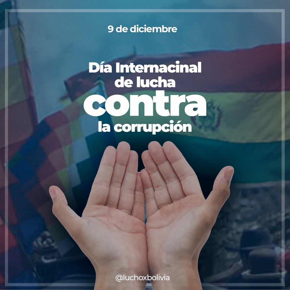 Arce reafirma compromiso con la honestidad y transparencia en el Día Internacional contra la Corrupción