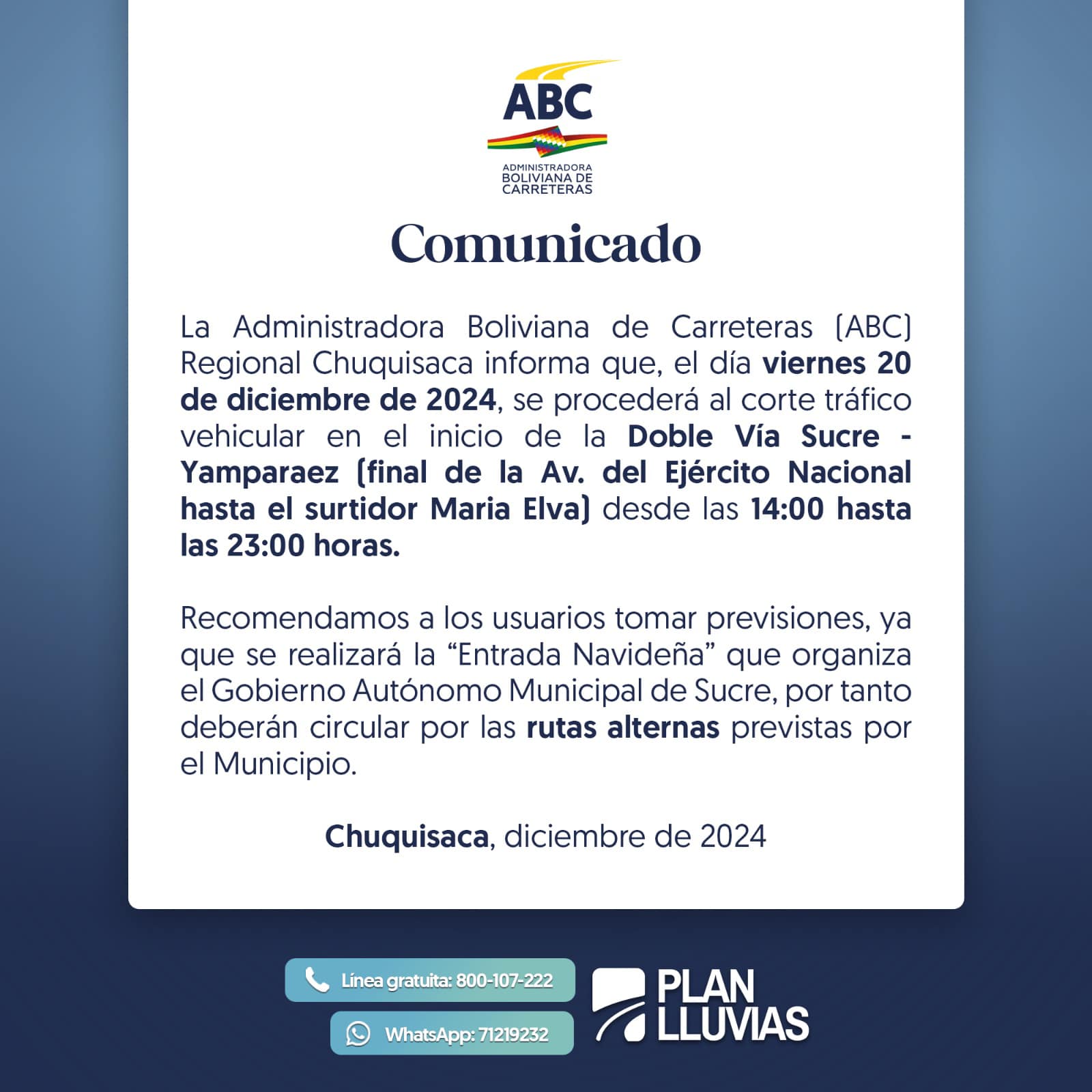 Anuncian corte del tráfico vehicular en inicio de la vía Sucre – Yamparaez por “Entrada Navideña”