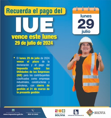 Pago de IUE para industriales, constructoras y petroleras vence el 29 de julio