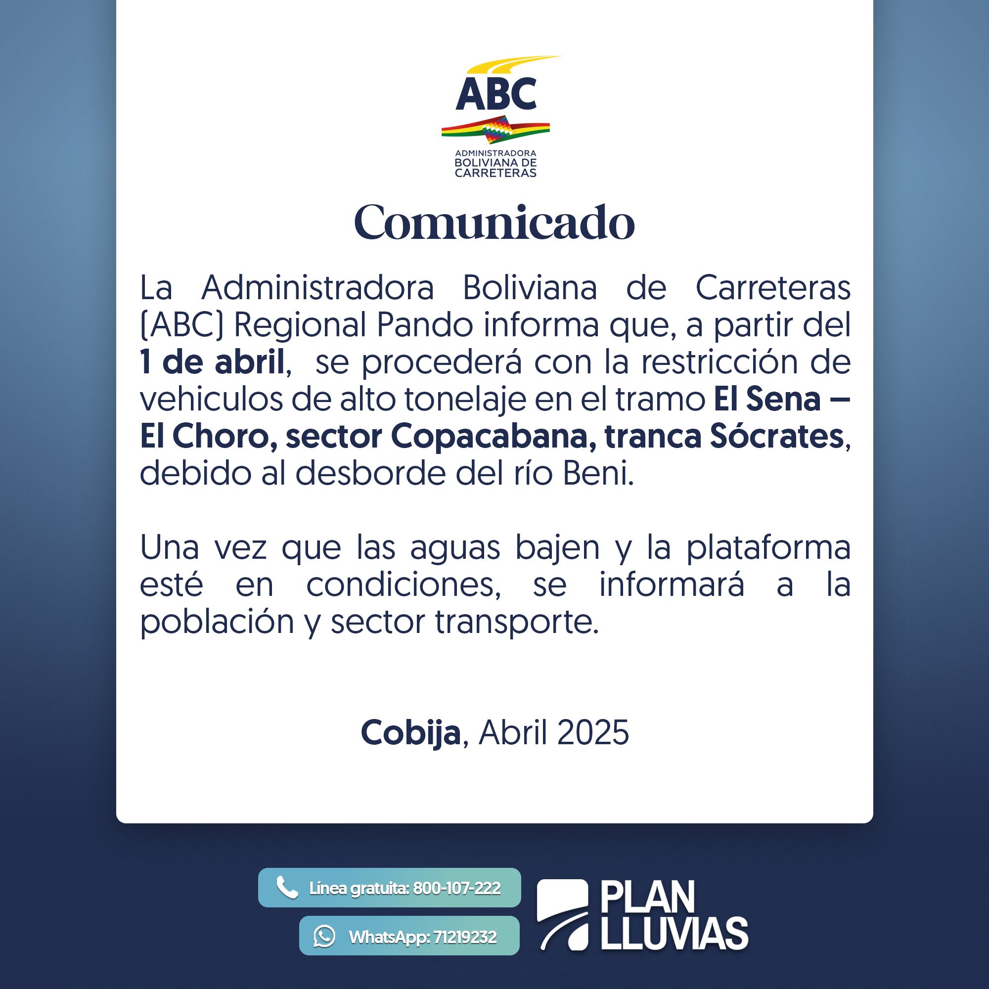 Anuncian restricción de vehículos de alto tonelaje en el tramo El Sena – El Choro por desborde del río Beni