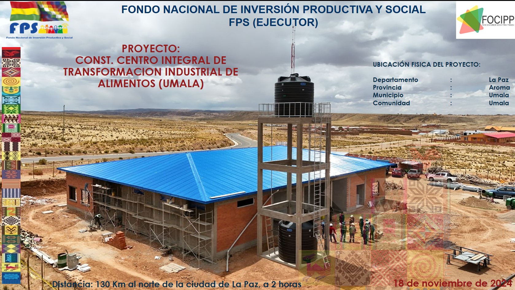 Construcción del Centro Integral de Transformación Industrial de Alimentos en el municipio de Umala, La Paz. Foto: FPS