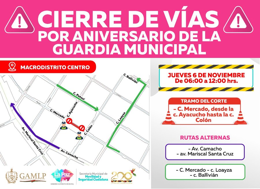 La Alcaldía de La Paz cierra por 6 horas tramo de la calle Mercado por actos de aniversario de la Guardia Municipal 