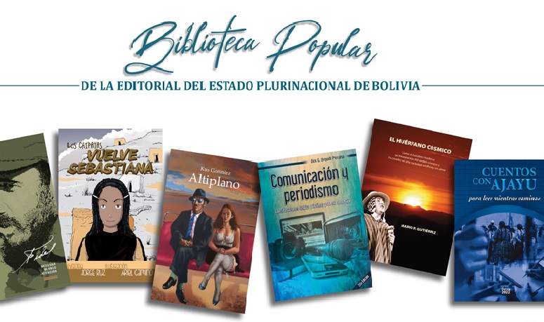 La Editorial del Estado promueve las letras bolivianas en su Biblioteca Popular