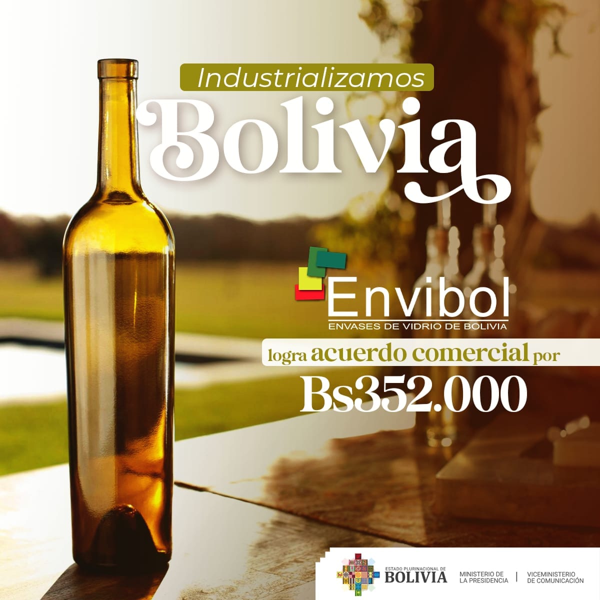 La Paz, 03 de diciembre de 2022 (ABI).- La empresa estatal Envases de Vidrio de Bolivia (Envibol) proveerá a la firma tarijeña Bodegas y Viñedos Vilte 156.000 botellas vineras por un valor de Bs 352.000, informó el Servicio de Desarrollo de las Empresas Productivas (Sedem). De acuerdo al contrato, Envibol proveerá botellas vineras hasta diciembre de 2023, informó el Sedem, en una de prensa. Este contrato fue suscrito en la ciudad de Tarija, en el marco de la feria más importante del sur del país, Fexpo Tarija 2022. En el acto estuvo la gerente General del Sedem, Fátima Luz Pacheco, el gerente Técnico de Envibol, Fernando Salinas, y la gerente de Bodegas y Viñedos Vilte, Claribel Vilte”. El miércoles, la estatal informó que, gracias a los acuerdos comerciales logrados este año, a octubre generó Bs 74 millones de ingresos por ventas, superando lo obtenido en toda la gestión pasada de Bs 54,4 millones. El récord fue roto en septiembre, cuando Envibol reportó ingresos por Bs 55,6 millones, cifra cinco veces mayor a los Bs 9,7 millones generados en 2020, dio cuenta el Gobierno. Con los Bs 74 millones a octubre, la estatal informó que el aporte al Bono Juancito Pinto fue de Bs 3 millones.