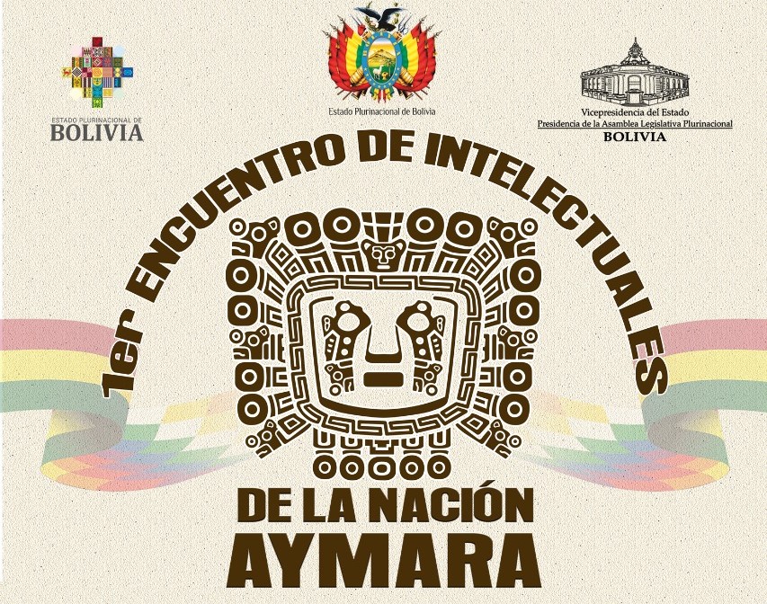 Vicepresidencia anuncia primer encuentro de intelectuales aimaras en El Alto