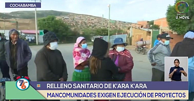 Pobladores de tres mancomunidades bloquean el ingreso al relleno sanitario de K’ara K’ara