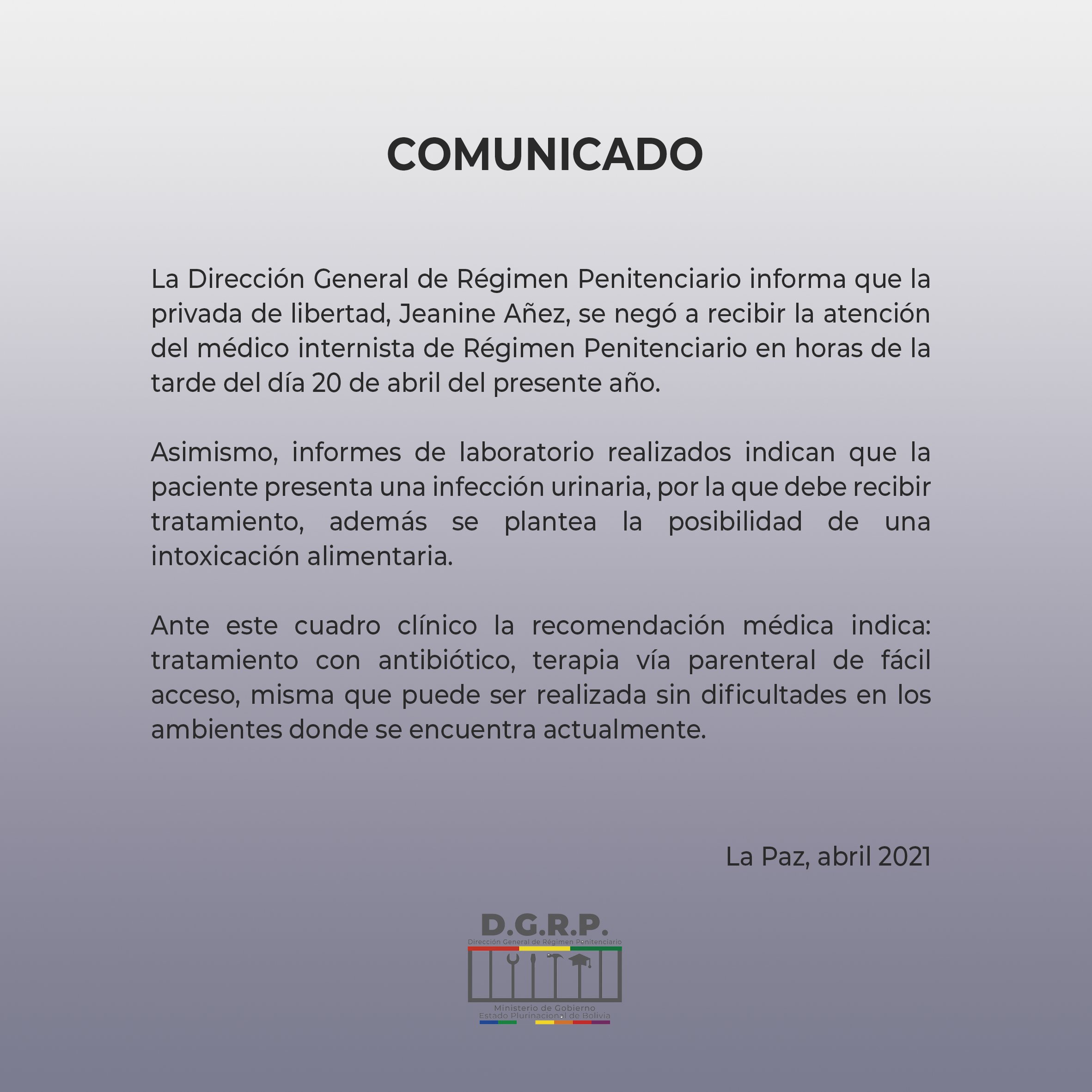 Régimen Penitenciario: Áñez se negó a recibir atención médica