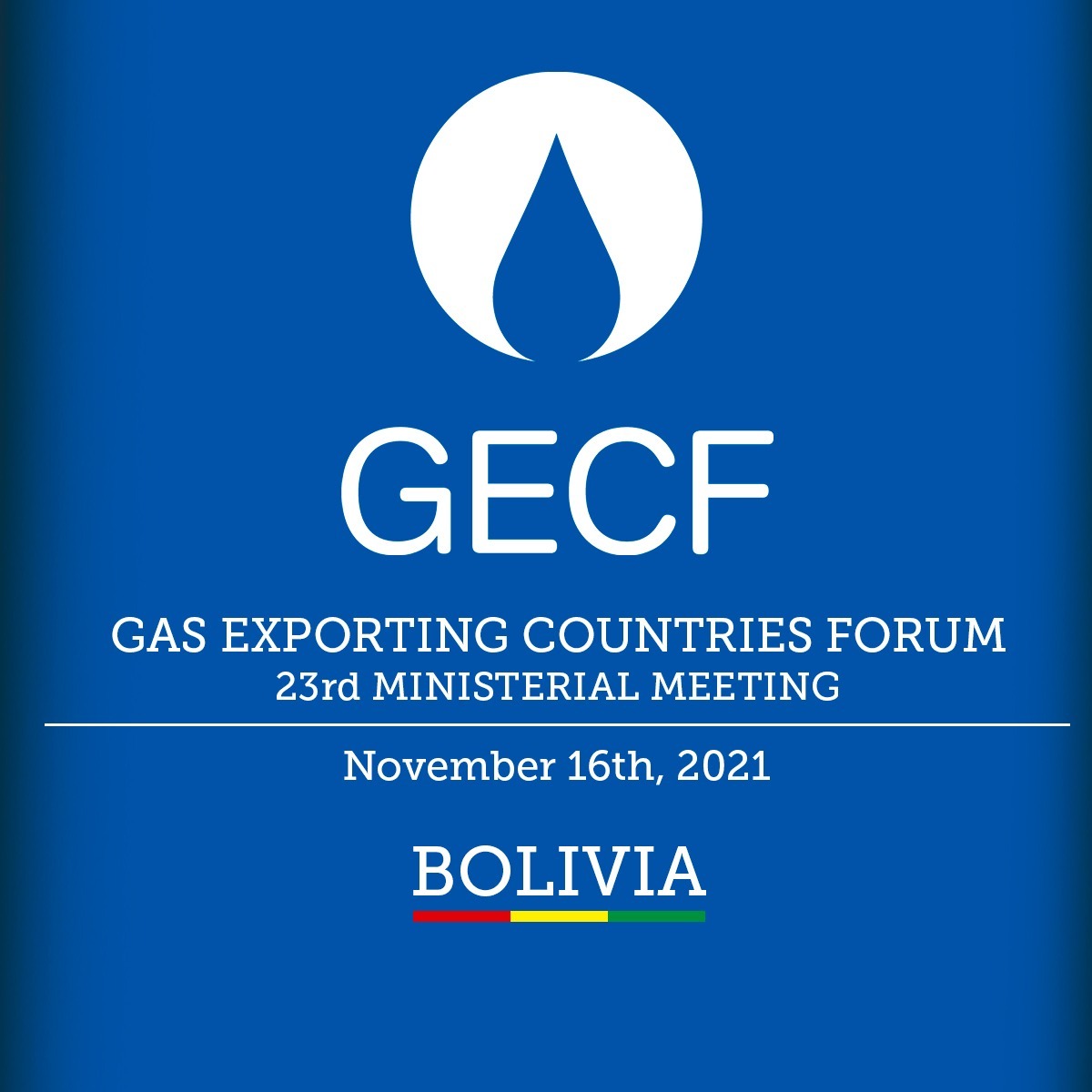 Nueve países y cinco observadores confirman participación a la Reunión Ministerial del GECF que presidirá Bolivia