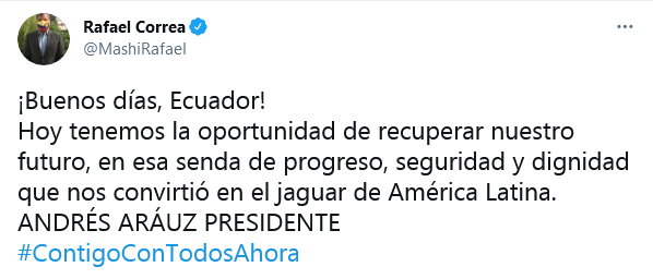 Rafael Correa llama a los ecuatorianos a emitir su voto para recuperar la senda de “progreso, seguridad y dignidad”