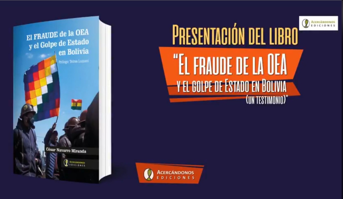 Diputado Ramírez destaca libro “El fraude de la OEA y el golpe de Estado en Bolivia” que refleja la realidad de lo ocurrido en 2019