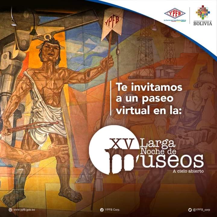 Noche de Museos: YPFB ofrece un recorrido audiovisual por la historia del petróleo y la nacionalización